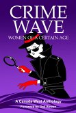 Crime Wave: Women of a Certain Age (eBook, ePUB)