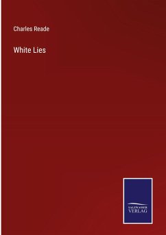 White Lies - Reade, Charles