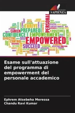 Esame sull'attuazione del programma di empowerment del personale accademico - Atsebeha Meressa, Ephrem;Ravi Kumar, Chandu