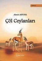 Cöl Ceylanlari - Aktuna, Ahmet