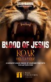 Blood Of Jesus Roar Like Thunder (eBook, ePUB)