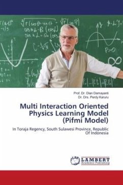 Multi Interaction Oriented Physics Learning Model (Pifmi Model) - Damayanti, Dian
