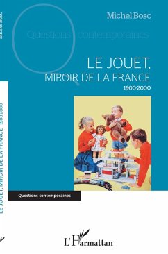 Cover Le jouet, miroir de la France