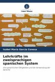 Lehrkräfte im zweisprachigen spanischen System