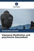 Vipasana-Meditation und psychische Gesundheit