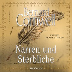 Narren und Sterbliche (MP3-Download) - Cornwell, Bernard
