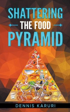 Shattering the food Pyramid - Karuri, Dennis