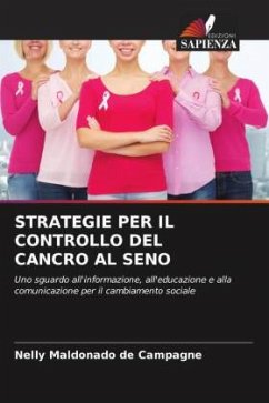 STRATEGIE PER IL CONTROLLO DEL CANCRO AL SENO - Maldonado de Campagne, Nelly