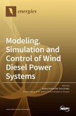 Modeling, Simulation and Control of Wind Diesel Power Systems