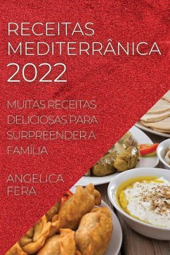 RECEITAS MEDITERRÂNICA 2022 - Fera, Angelica