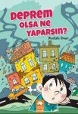 Deprem Olsa Ne Yaparsin