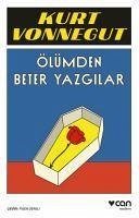 Ölümden Beter Yazgilar - Vonnegut, Kurt