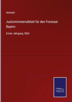 Justizministerialblatt für den Freistaat Bayern - Anonym