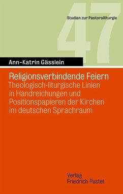 Religionsverbindende Feiern - Gässlein, Ann-Katrin