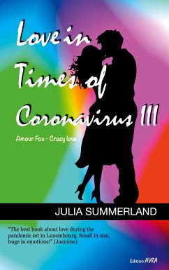 Love in Times of Coronavirus III - Summerland, Julia