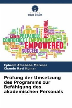 Prüfung der Umsetzung des Programms zur Befähigung des akademischen Personals - Atsebeha Meressa, Ephrem;Ravi Kumar, Chandu