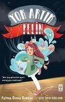 Yok Artik Pelin - Sema Sekban, Fatma