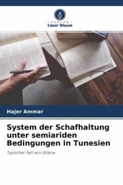 System der Schafhaltung unter semiariden Bedingungen in Tunesien - Ammar, Hajer