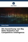 Die Auswirkung von Big Data Analytics auf Competitive Intelligence