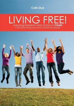 Living Free! - Dye, Colin