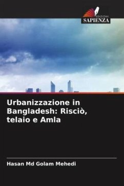 Cover Urbanizzazione in Bangladesh: Risciò, telaio e Amla
