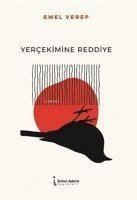 Yercekimine Reddiye - Verep, Emel