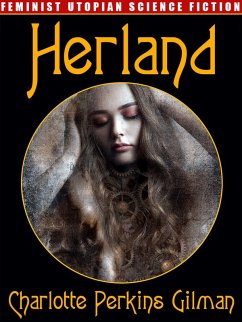 Herland (eBook, ePUB) - Gilman, Charlotte Perkins