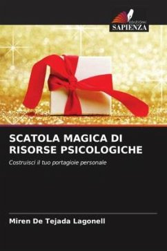 SCATOLA MAGICA DI RISORSE PSICOLOGICHE - De Tejada Lagonell, Miren