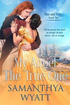 Cover My Angel The True One (One and Only Collection, #2) (eBook, ePUB)