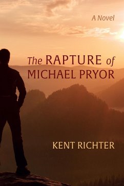The Rapture of Michael Pryor (eBook, ePUB)