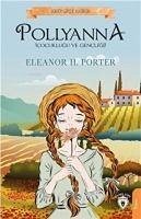 Pollyanna Cocuklugu ve Gencligi - H. Porter, Eleanor