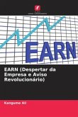 EARN (Despertar da Empresa e Aviso Revolucionário)