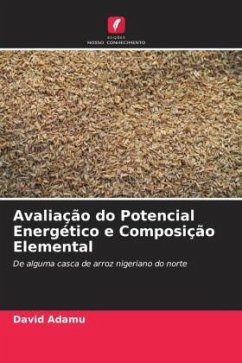 Avaliação do Potencial Energético e Composição Elemental - Adamu, David