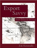 Export Savvy: From Basics to Strategy (eBook, ePUB)