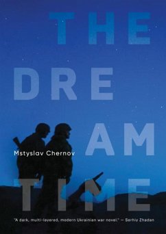 The Dreamtime (eBook, ePUB) - Chernov, Mstyslav
