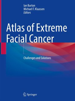 Atlas of Extreme Facial Cancer (eBook, PDF)