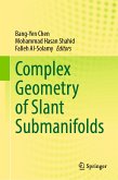 Complex Geometry of Slant Submanifolds (eBook, PDF)