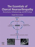 The Essentials of Charcot Neuroarthropathy (eBook, ePUB)