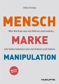 Mensch-Marke-Manipulation (eBook, ePUB)