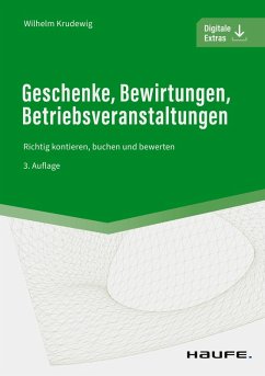 Geschenke, Bewirtungen, Betriebsveranstaltungen (eBook, PDF) - Krudewig, Wilhelm