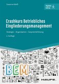 Crashkurs Betriebliches Eingliederungsmanagement (eBook, ePUB)