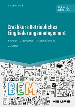 Crashkurs Betriebliches Eingliederungsmanagement (eBook, ePUB) - Weiß, Susanne