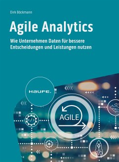 Agile Analytics (eBook, PDF) - Böckmann, Dirk