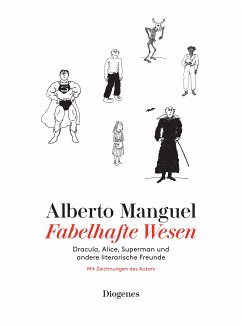 Fabelhafte Wesen (eBook, ePUB) - Manguel, Alberto