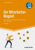 Der Mitarbeiter-Magnet (eBook, PDF)