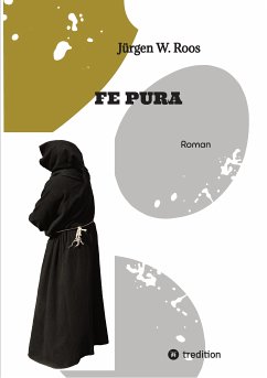 FE PURA - Reiner Glauben (eBook, ePUB) - Roos, Jürgen W.