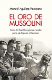 El oro de Mussolini (eBook, ePUB)