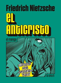 El anticristo (eBook, ePUB) - Nietzsche, Friedrich