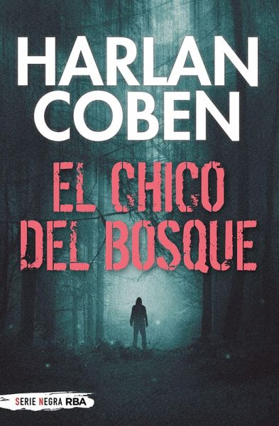 El chico del bosque (eBook, ePUB) El chico del bosque (eBook, ePUB)