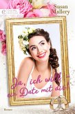 Ja, ich will - ein Date mit dir! (eBook, ePUB)
